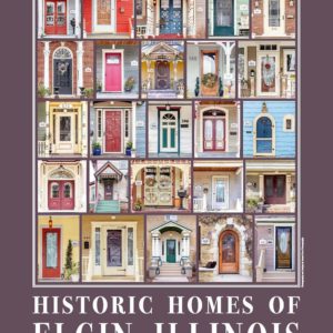 Historic Homes of Elgin, Illinois Poster