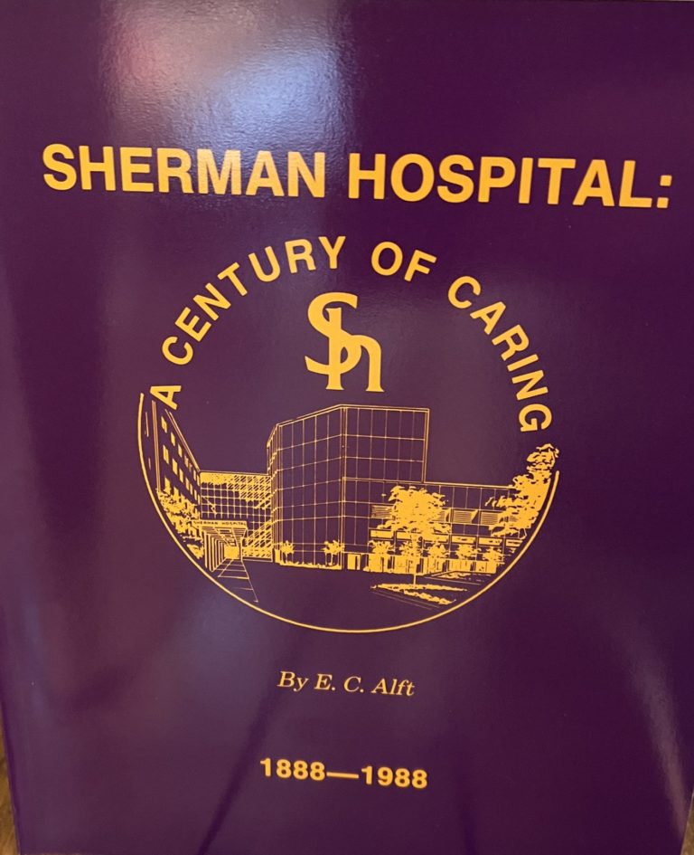 Sherman Hospital A Century of Caring 18881988 Elgin History Museum