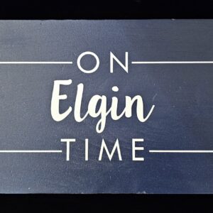 Sign: Block Style, On Elgin Time