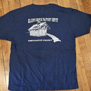 Tee Shirt, Elgin Watch Factory Depot Restoration Project